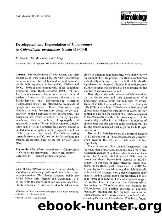 Development and pigmentation of chlorosomes in <Emphasis Type="Italic">Chloroflexus aurantiacus<Emphasis> strain Ok-70-fl by Unknown