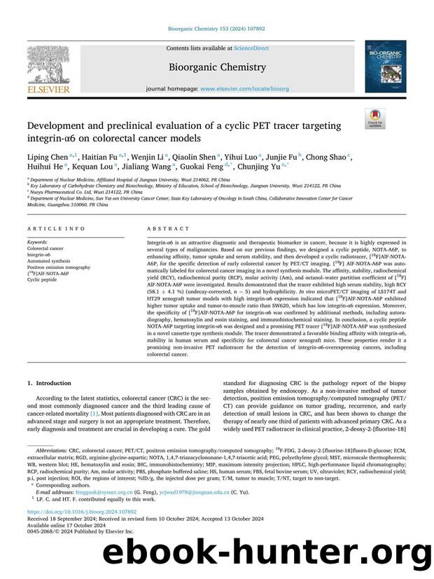 Development and preclinical evaluation of a cyclic PET tracer targeting integrin-Î±6 on colorectal cancer models by unknow
