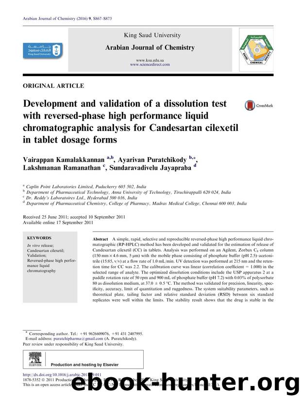 Development and validation of a dissolution test with reversed-phase high performance liquid chromatographic analysis for Candesartan cilexetil in tablet dosage forms by Vairappan Kamalakkannan & Ayarivan Puratchikody & Lakshmanan Ramanathan & Sundaravadivelu Jayapraba