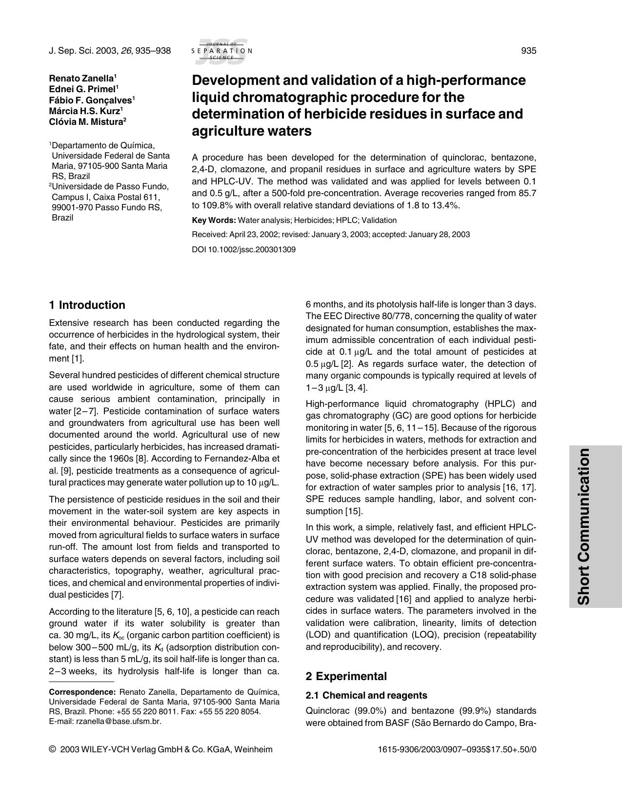 Development and validation of a high-performance liquid chromatographic procedure for the determination of herbicide residues in surface and agriculture waters by Unknown
