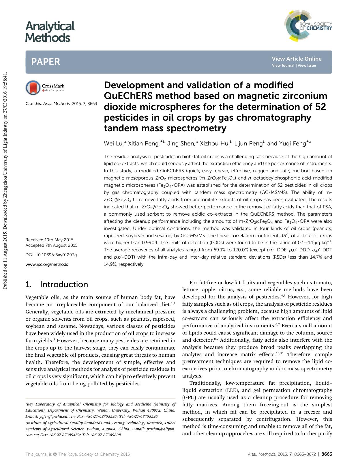 Development and validation of a modified QuEChERS method based on magnetic zirconium dioxide microspheres for the determination of 52 pesticides in oil crops by gas chromatography by Wei Lu & Xitian Peng & Jing Shen & Xizhou Hu & Lijun Peng & Yuqi Feng