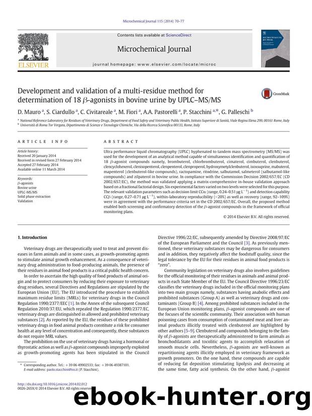 Development and validation of a multi-residue method for determination of 18 Î²-agonists in bovine urine by UPLCâMSMS by D. Mauro & S. Ciardullo & C. Civitareale & M. Fiori & A.A. Pastorelli & P. Stacchini & G. Palleschi