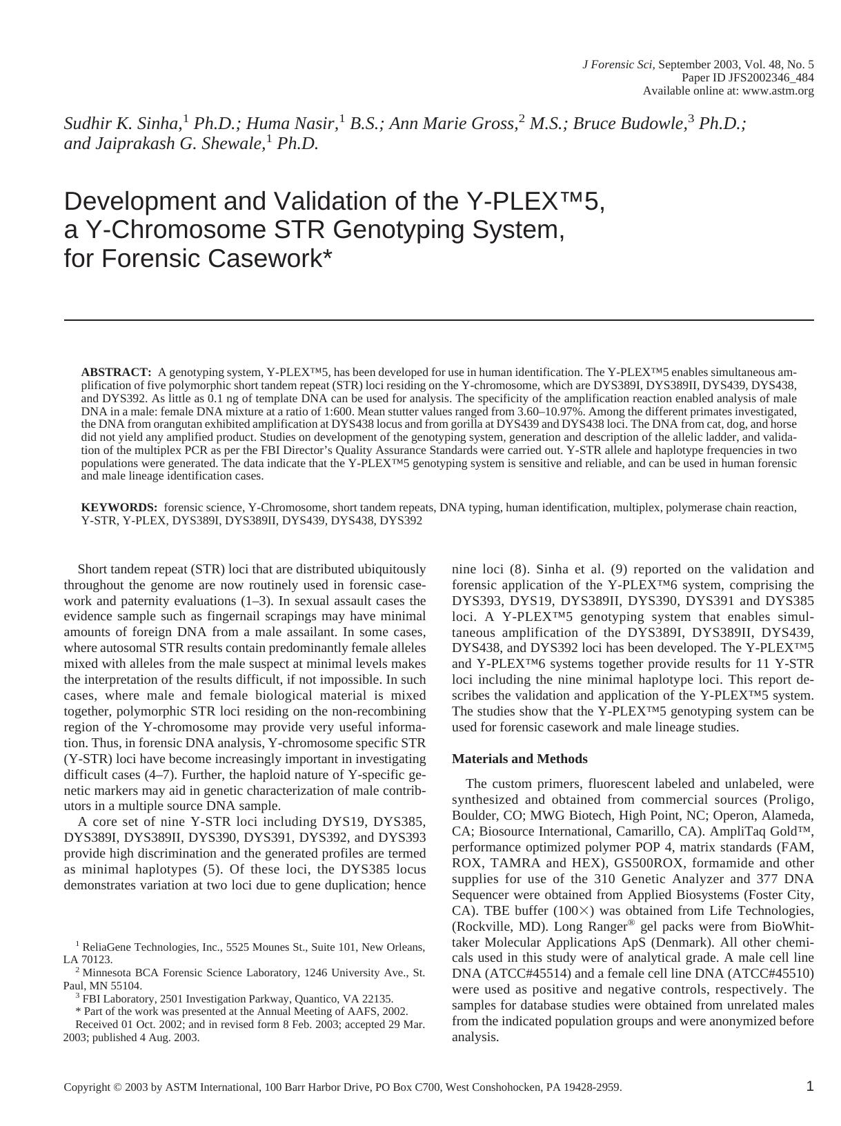 Development and validation of a multiplexed Y-chromosome STR genotyping system, Y-PLEX&trade;6, for forensic casework by Sinha SK Budowle B Arcot SS Richey SL Jones MD