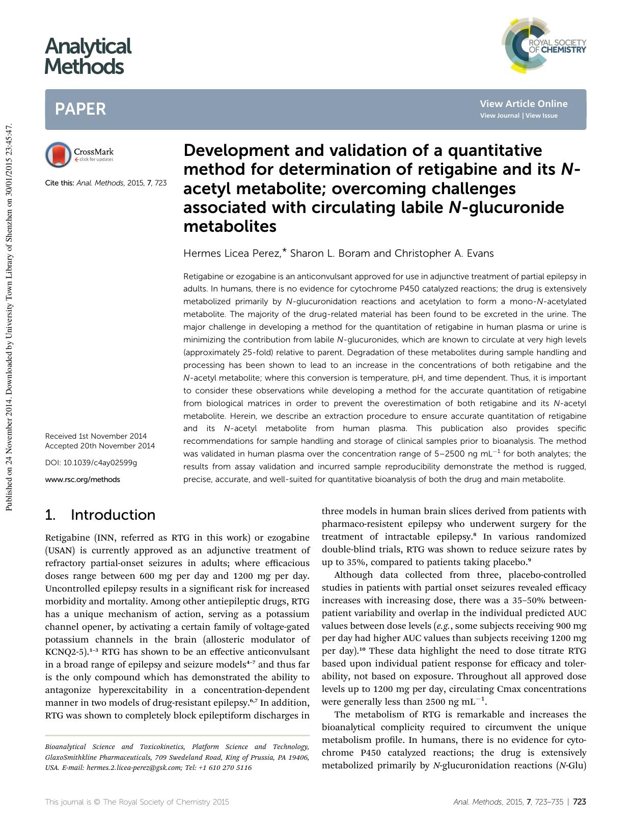 Development and validation of a quantitative method for determination of retigabine and its N-acetyl metabolite; overcoming challenges associated with circulating labile N-glucuronide metabolites by Hermes Licea Perez & Sharon L. Boram & Christopher A. Evans