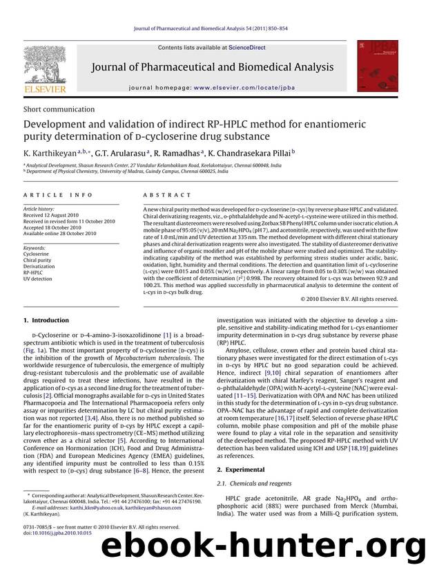 Development and validation of indirect RP-HPLC method for enantiomeric purity determination of d-cycloserine drug substance by K. Karthikeyan