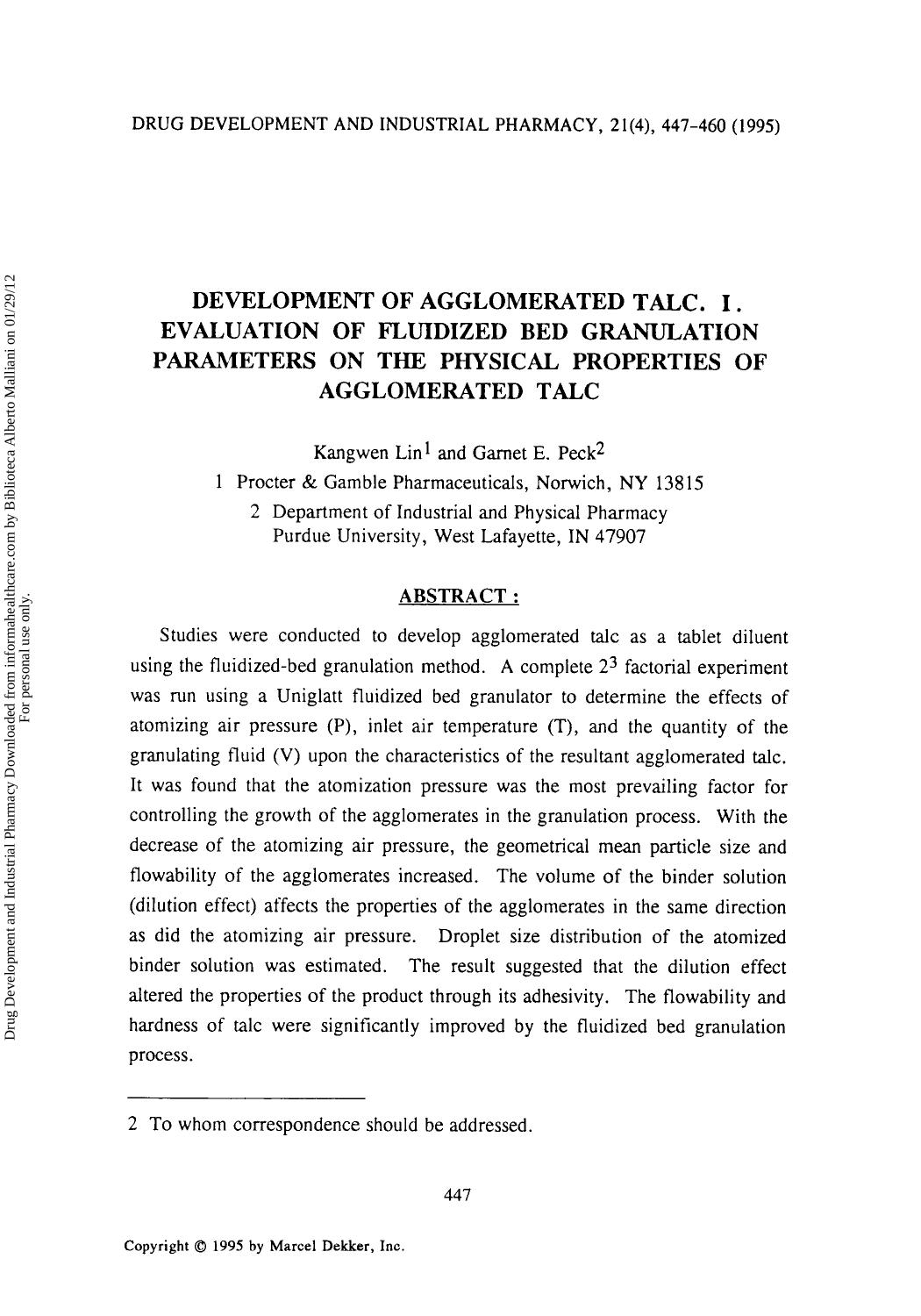 Development of Agglomerated Talc. I. Evaluation of Fluidized Bed Granulation Parameters on the Physical Properties of Agglomerated Talc by Kangwen Lin & Garnet E. Peck