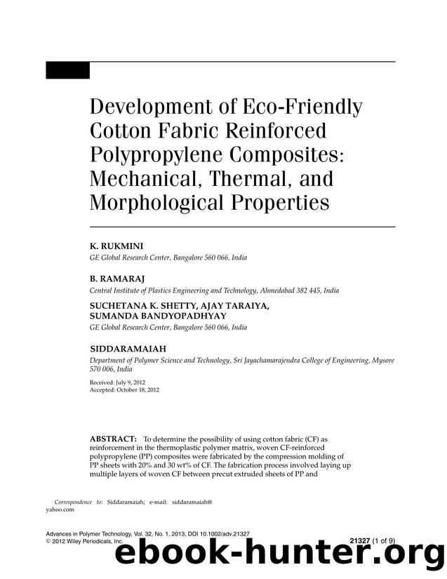 Development of EcoFriendly Cotton Fabric Reinforced Polypropylene Composites: Mechanical, Thermal, and Morphological Properties by Unknown