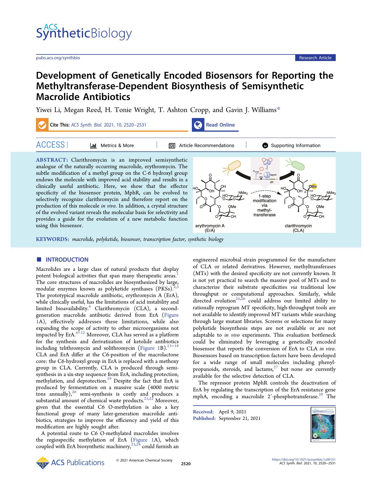 Development of Genetically Encoded Biosensors for Reporting the Methyltransferase-Dependent Biosynthesis of Semisynthetic Macrolide Antibiotics by Yiwei Li Megan Reed H. Tonie Wright T. Ashton Cropp and Gavin J. Williams