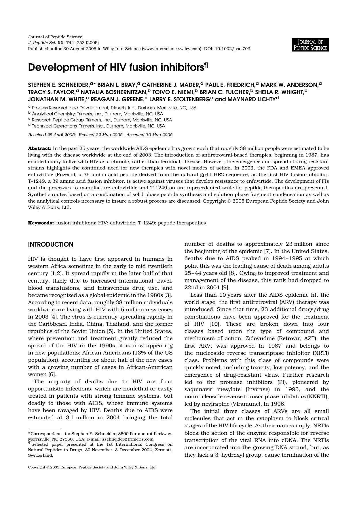Development of HIV fusion inhibitors by Unknown