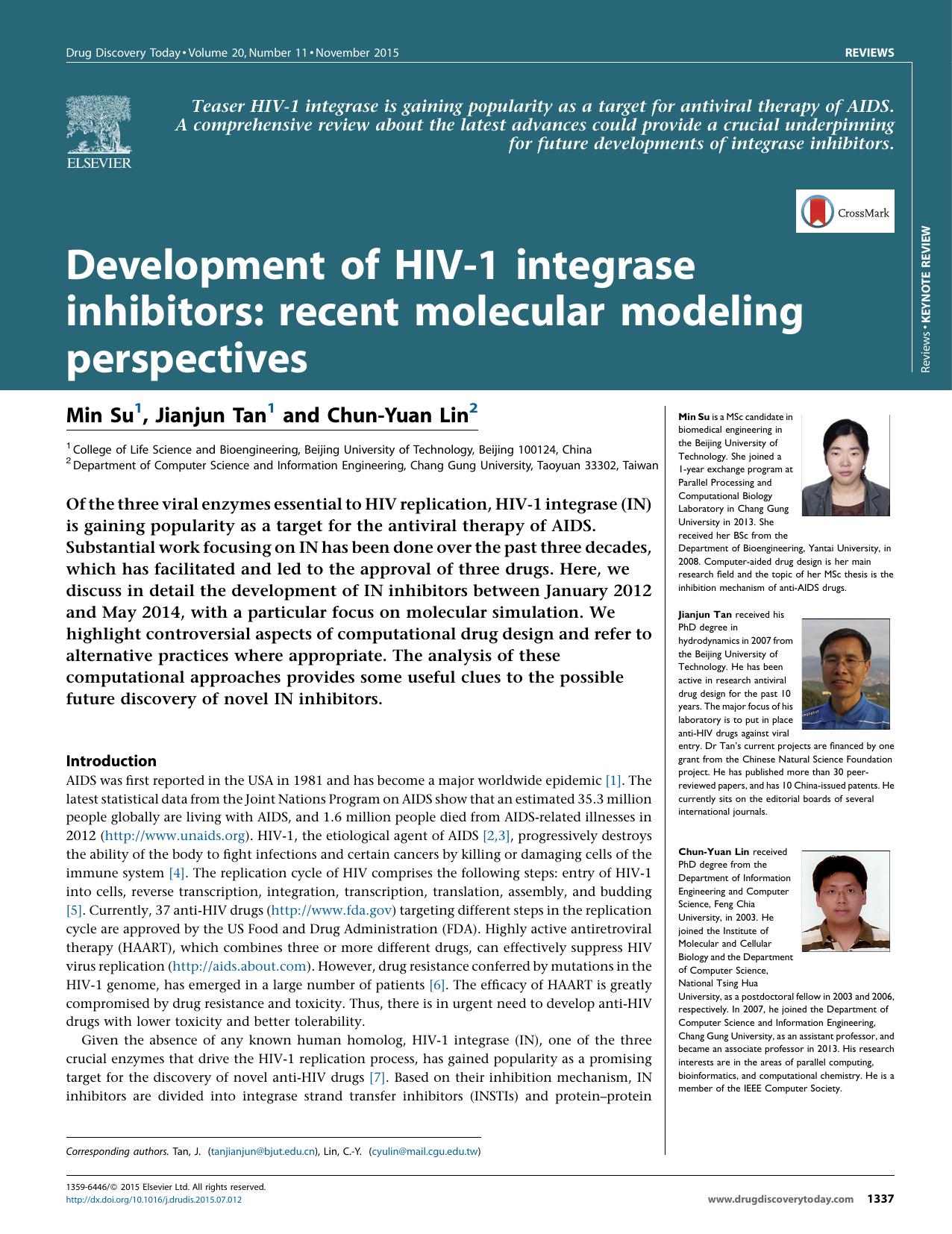 Development of HIV-1 integrase inhibitors: recent molecular modeling perspectives by Min Su & Jianjun Tan & Chun-Yuan Lin