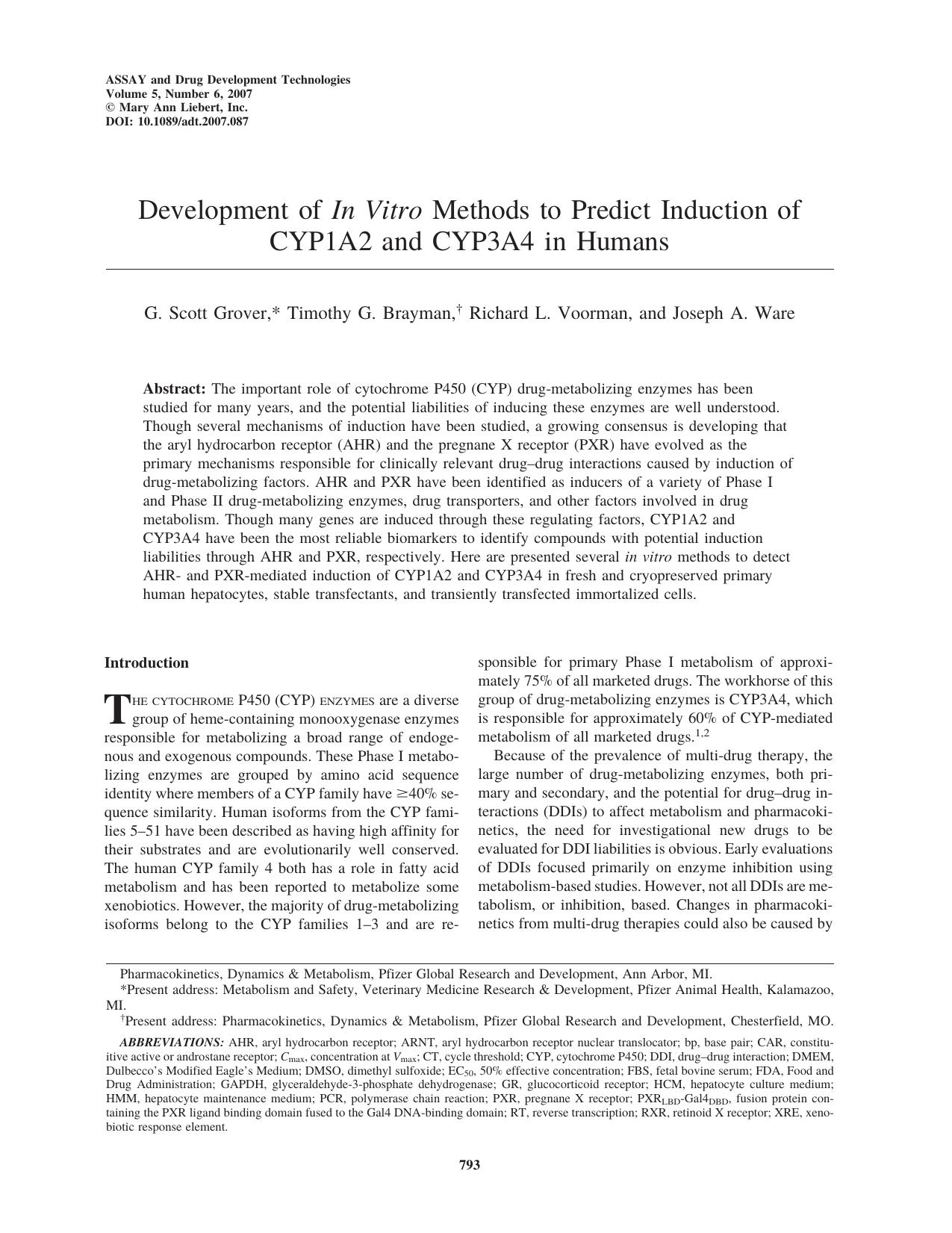 Development of In Vitro Methods to Predict Induction of CYP1A2 and CYP3A4 in Humans by G. Scott Grover Timothy G. Brayman Richard L. Voorman Joseph A. Ware