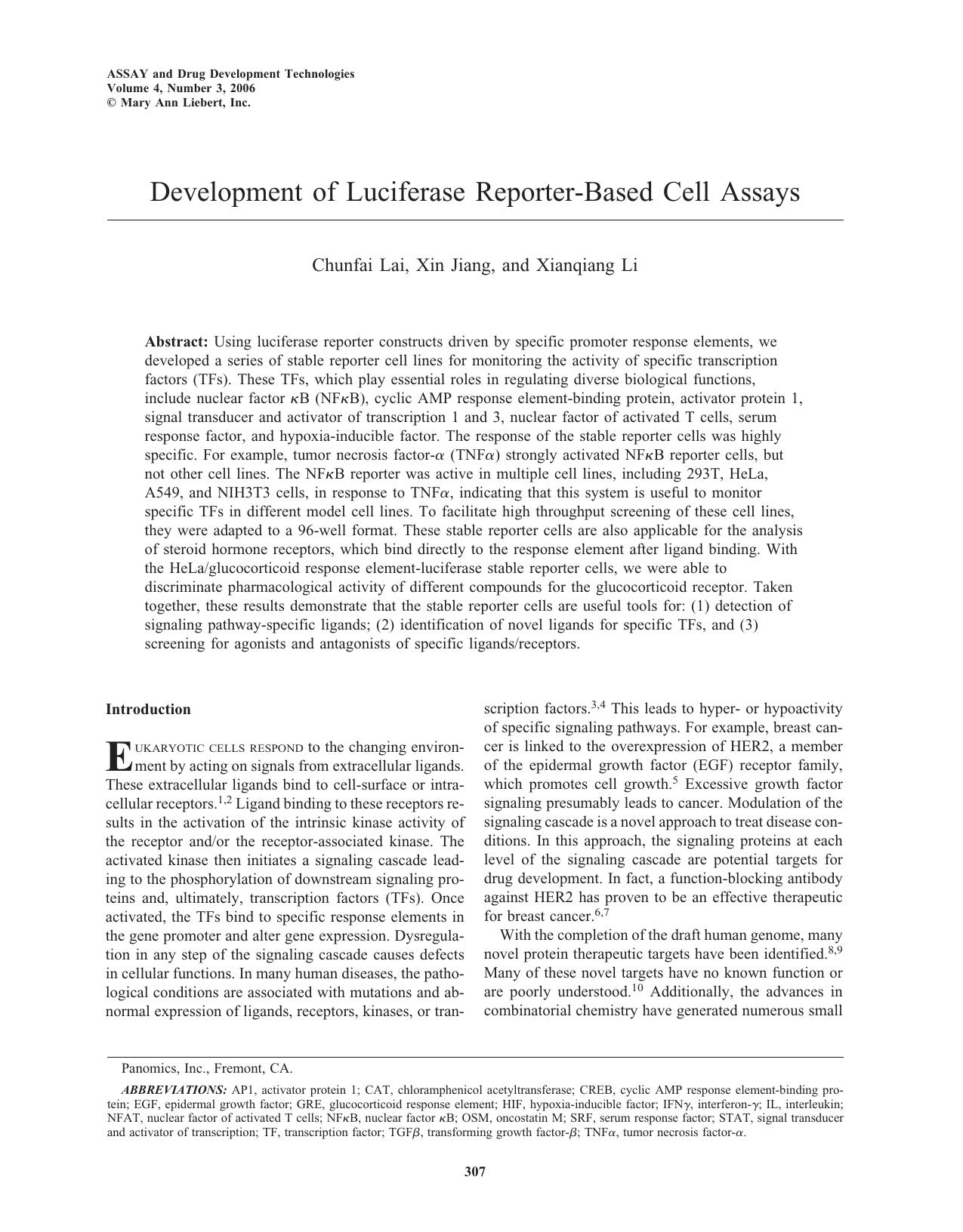 Development of Luciferase Reporter-Based Cell Assays by Chunfai Lai Ph.D. Xin Jiang Xianqiang Li
