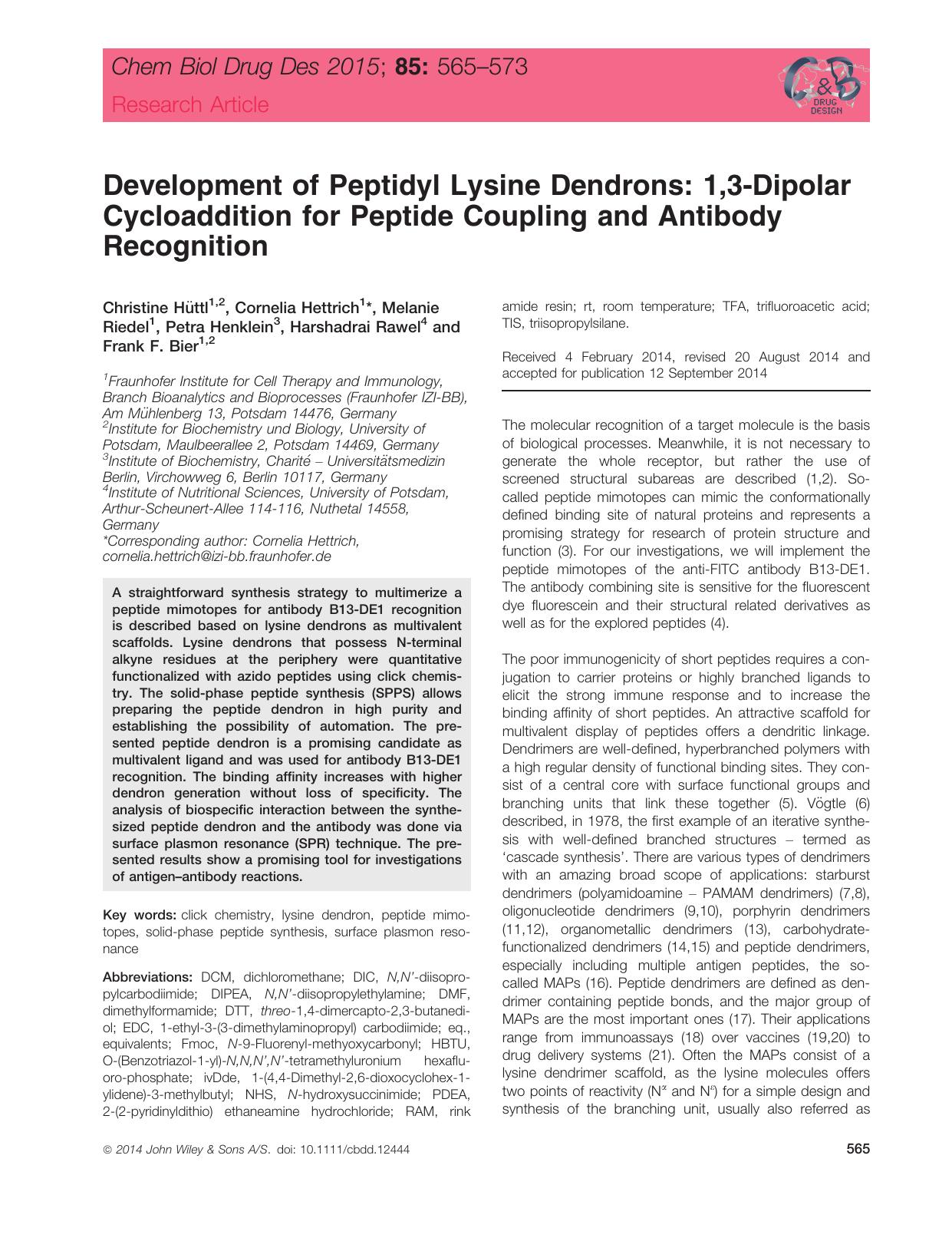 Development of Peptidyl Lysine Dendrons: 1,3&#x2010;Dipolar Cycloaddition for Peptide Coupling and Antibody Recognition by unknow