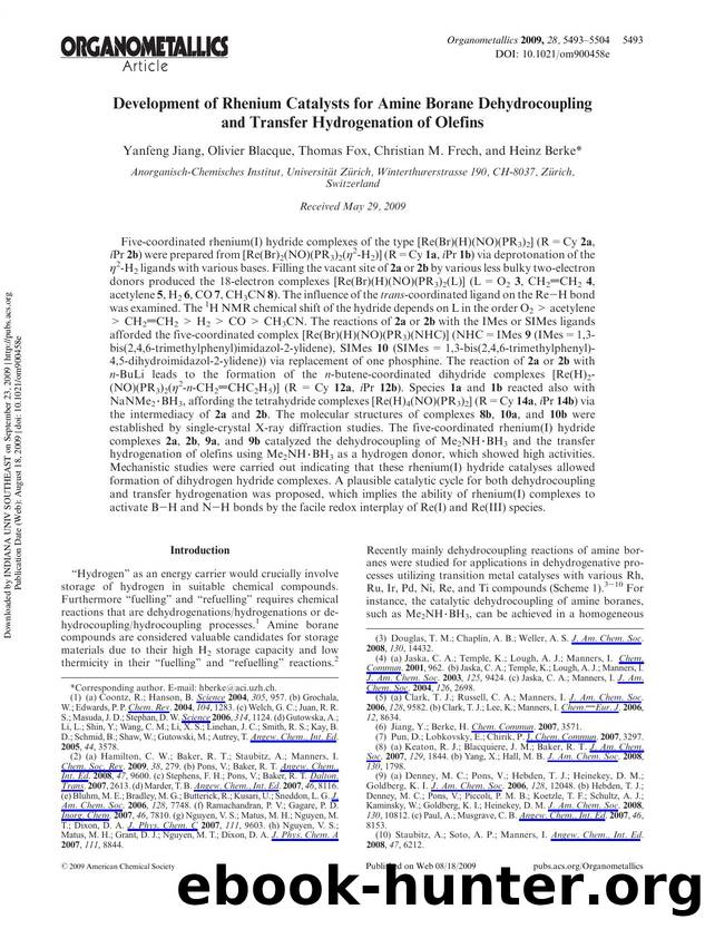 Development of Rhenium Catalysts for Amine Borane Dehydrocoupling and Transfer Hydrogenation of Olefins by Yanfeng Jiang Olivier Blacque Thomas Fox Christian M. Frech & Heinz Berke*