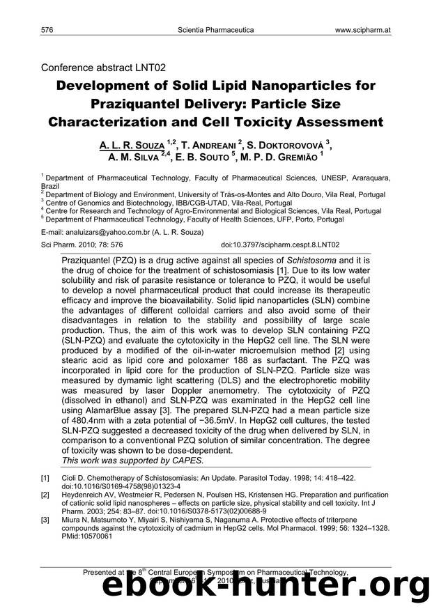 Development of Solid Lipid Nanoparticles for Praziquantel Delivery: Particle Size Characterization and Cell Toxicity Assessment by A. L. R. SOUZA & T. ANDREANI & S. DOKTOROVOVÁ & A. M. SILVA & E. B. SOUTO & M. P. D. GREMIÃO