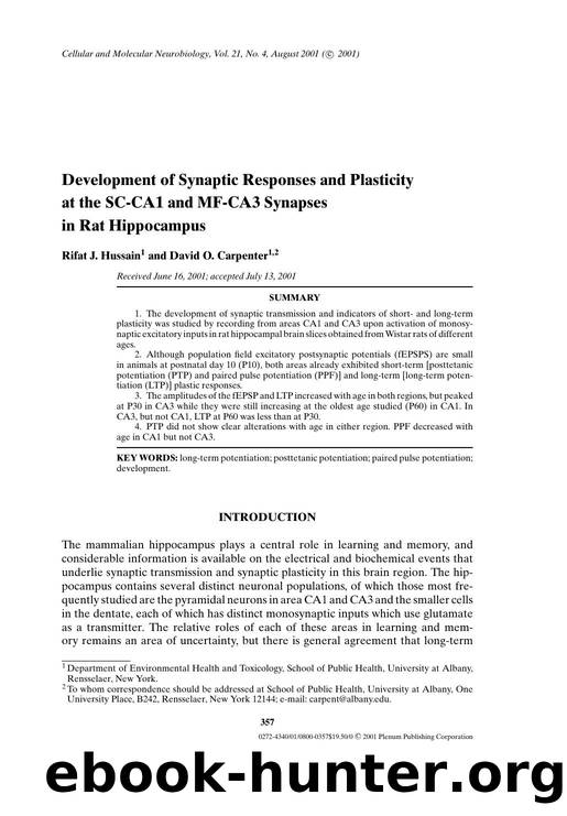Development of Synaptic Responses and Plasticity at the SC-CA1 and MF-CA3 Synapses in Rat Hippocampus by Unknown