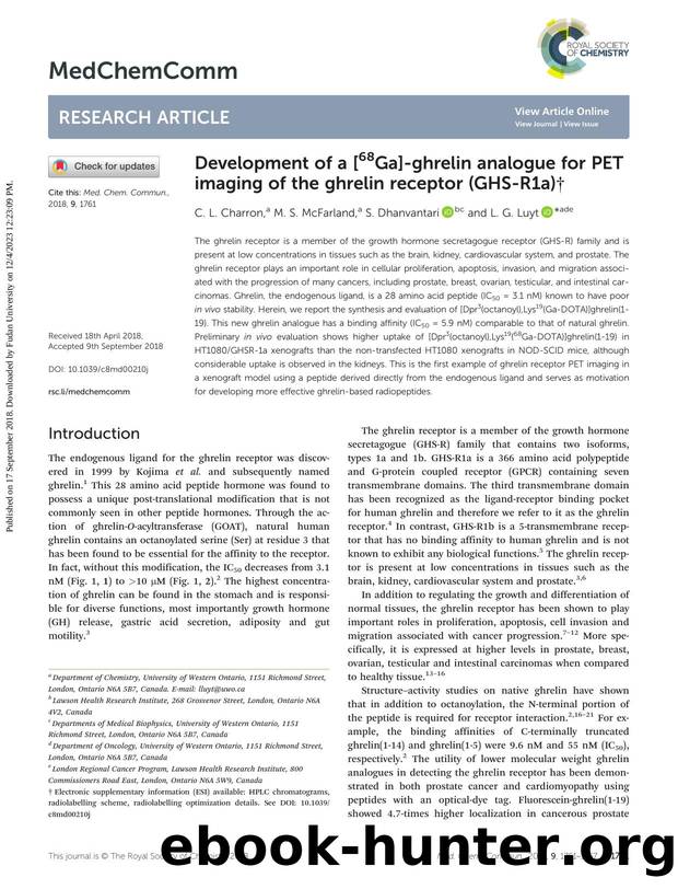 Development of a [68Ga]-ghrelin analogue for PET imaging of the ghrelin receptor (GHS-R1a) by C. L. Charron & M. S. McFarland & S. Dhanvantari & L. G. Luyt