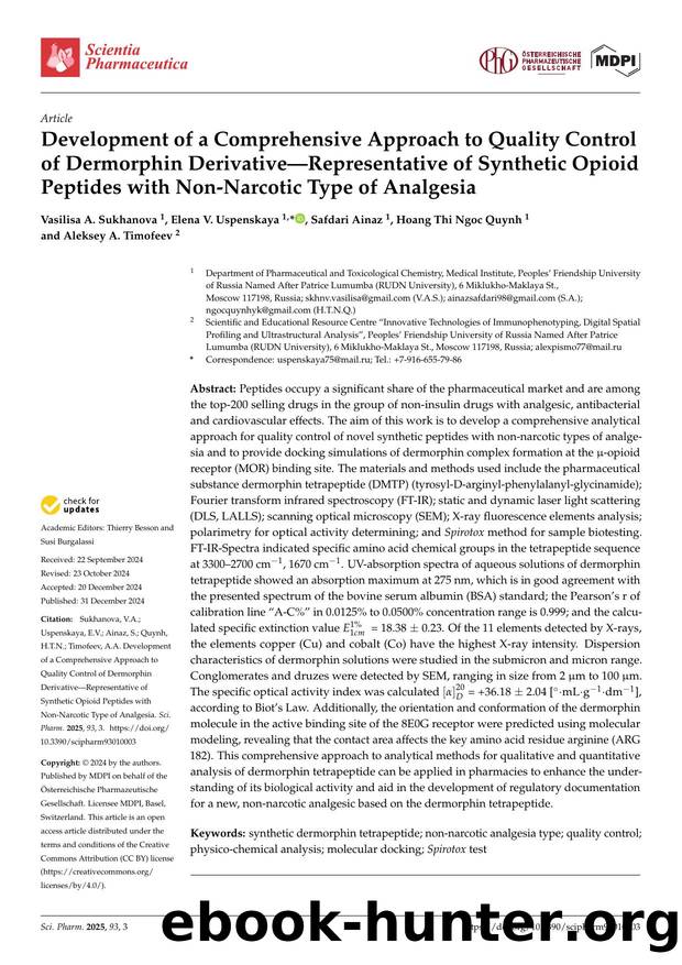Development of a Comprehensive Approach to Quality Control of Dermorphin DerivativeâRepresentative of Synthetic Opioid Peptides with Non-Narcotic Type of Analgesia by unknow