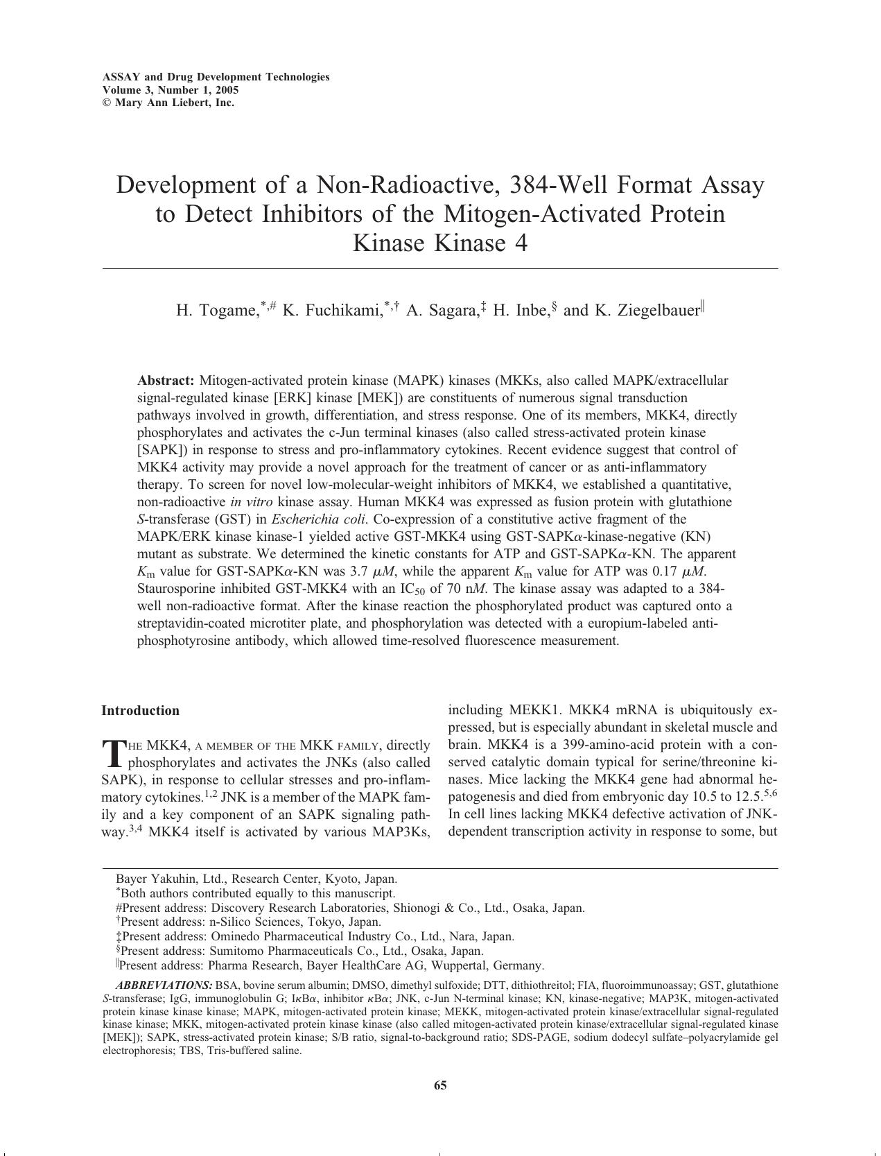 Development of a Non-Radioactive, 384-Well Format Assay to Detect Inhibitors of the Mitogen-Activated Protein Kinase Kinase 4 by H. Togame K. Fuchikami A. Sagara H. Inbe K. Ziegelbauer