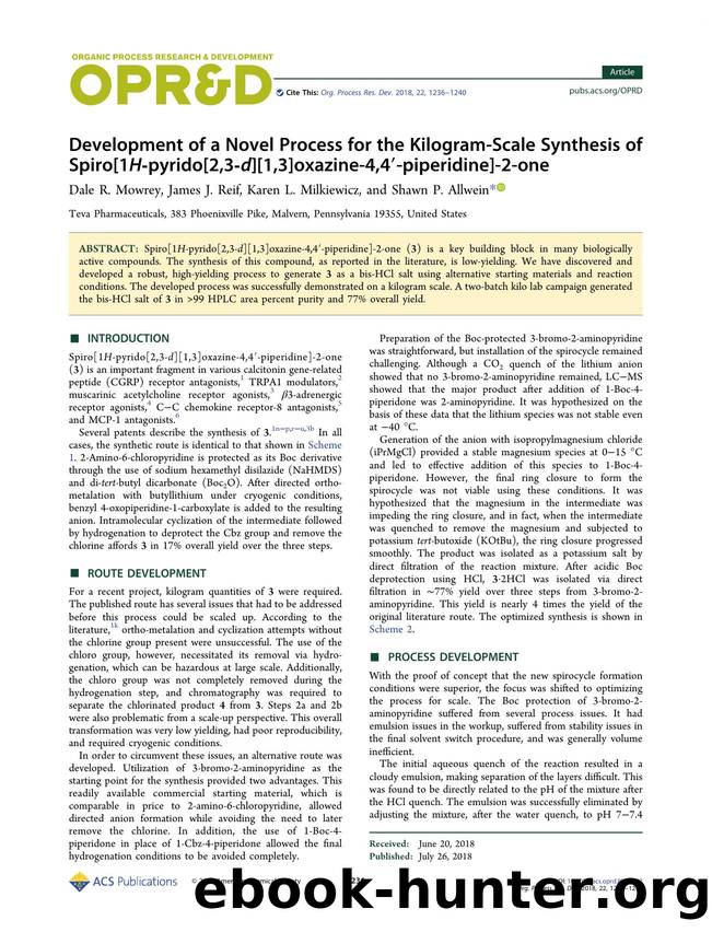 Development of a Novel Process for the Kilogram-Scale Synthesis of Spiro[1H-pyrido[2,3-d][1,3]oxazine-4,4â²-piperidine]-2-one by Dale R. Mowrey; James J. Reif; Karen L. Milkiewicz; Shawn P. Allwein