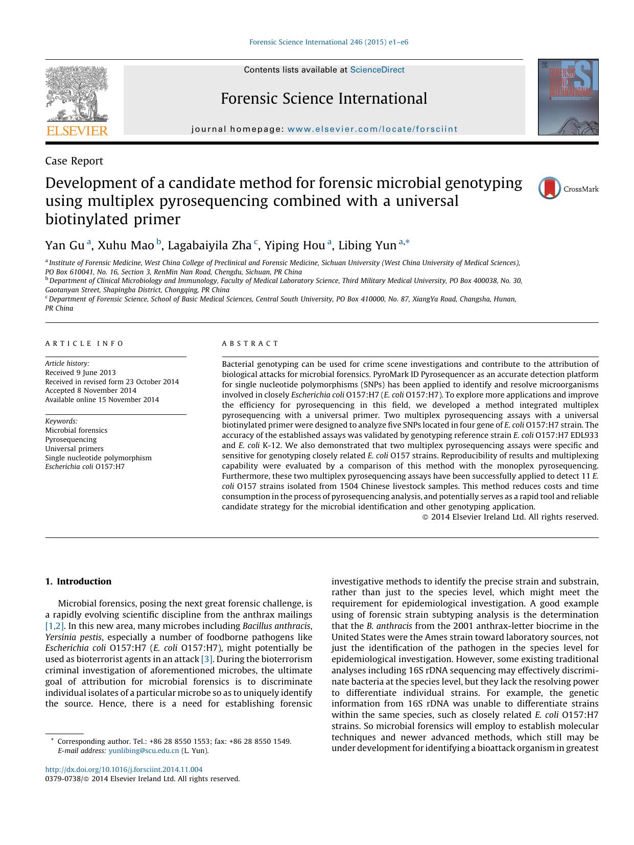 Development of a candidate method for forensic microbial genotyping using multiplex pyrosequencing combined with a universal biotinylated primer by Yan Gu & Xuhu Mao & Lagabaiyila Zha & Yiping Hou & Libing Yun