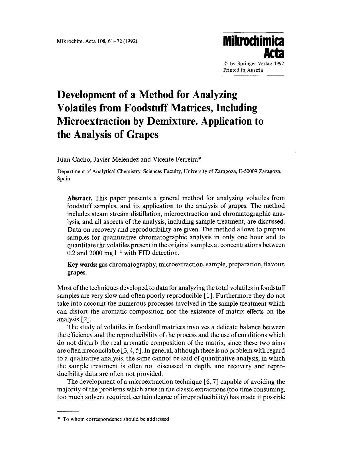 Development of a method for analyzing volatiles from foodstuff matrices, including microextraction by demixture. Application to the analysis of grapes by Unknown
