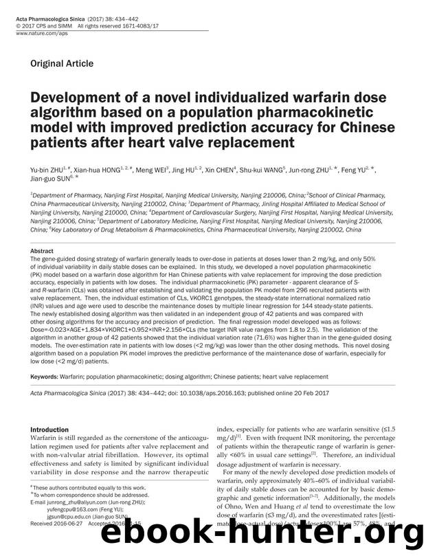 Development of a novel individualized warfarin dose algorithm based on a population pharmacokinetic model with improved prediction accuracy for Chinese patients after heart valve replacement by unknow