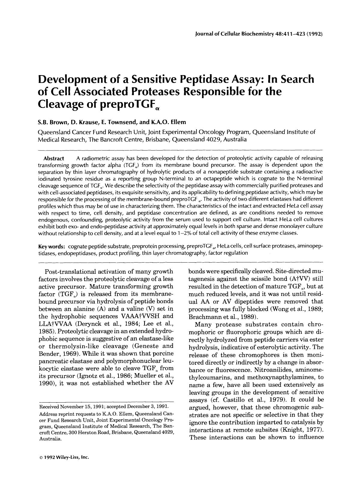 Development of a sensitive peptidase assay: In search of cell associated proteases responsible for the cleavage of prepro TGF[alpha] by Unknown