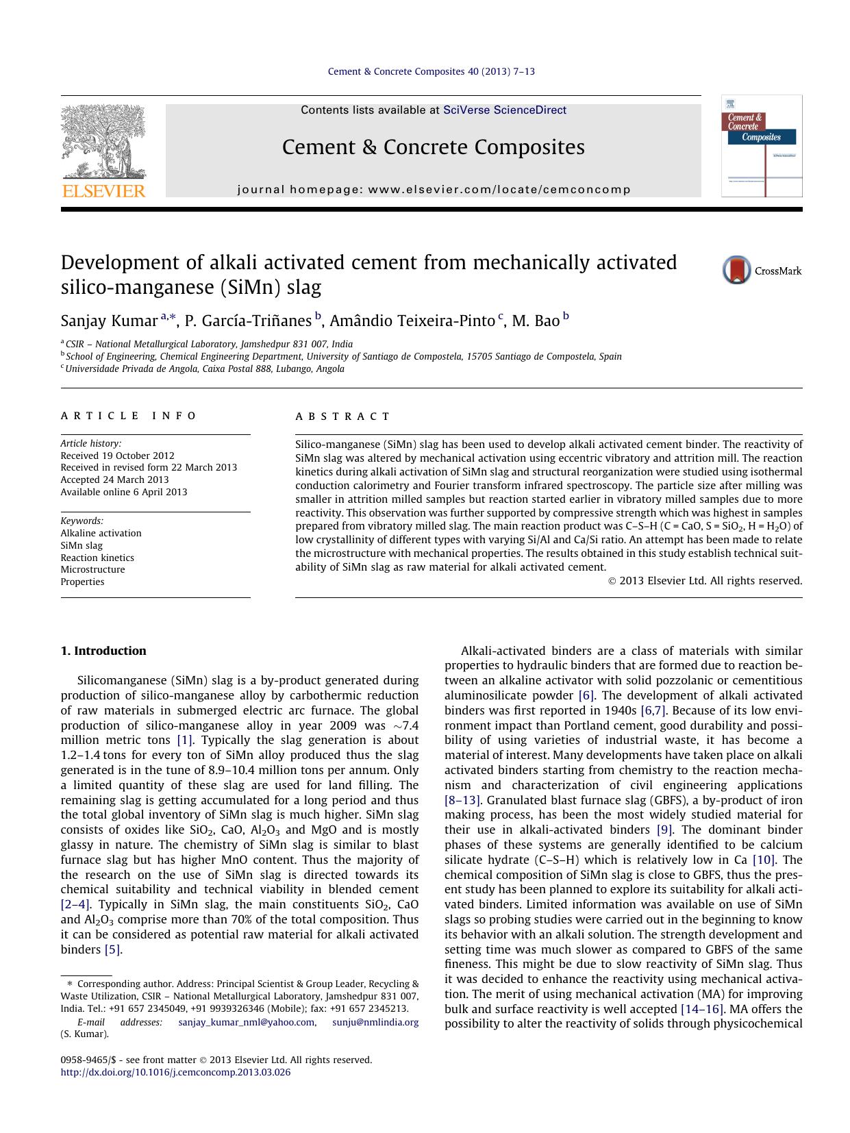 Development of alkali activated cement from mechanically activated silico-manganese (SiMn) slag by Sanjay Kumar & P. García-Triñanes & Amândio Teixeira-Pinto & M. Bao