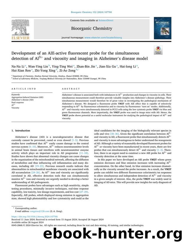 Development of an AIE-active fluorescent probe for the simultaneous detection of Al3+ and viscosity and imaging in Alzheimerï¿½ï¿½ï¿½s disease model by unknow