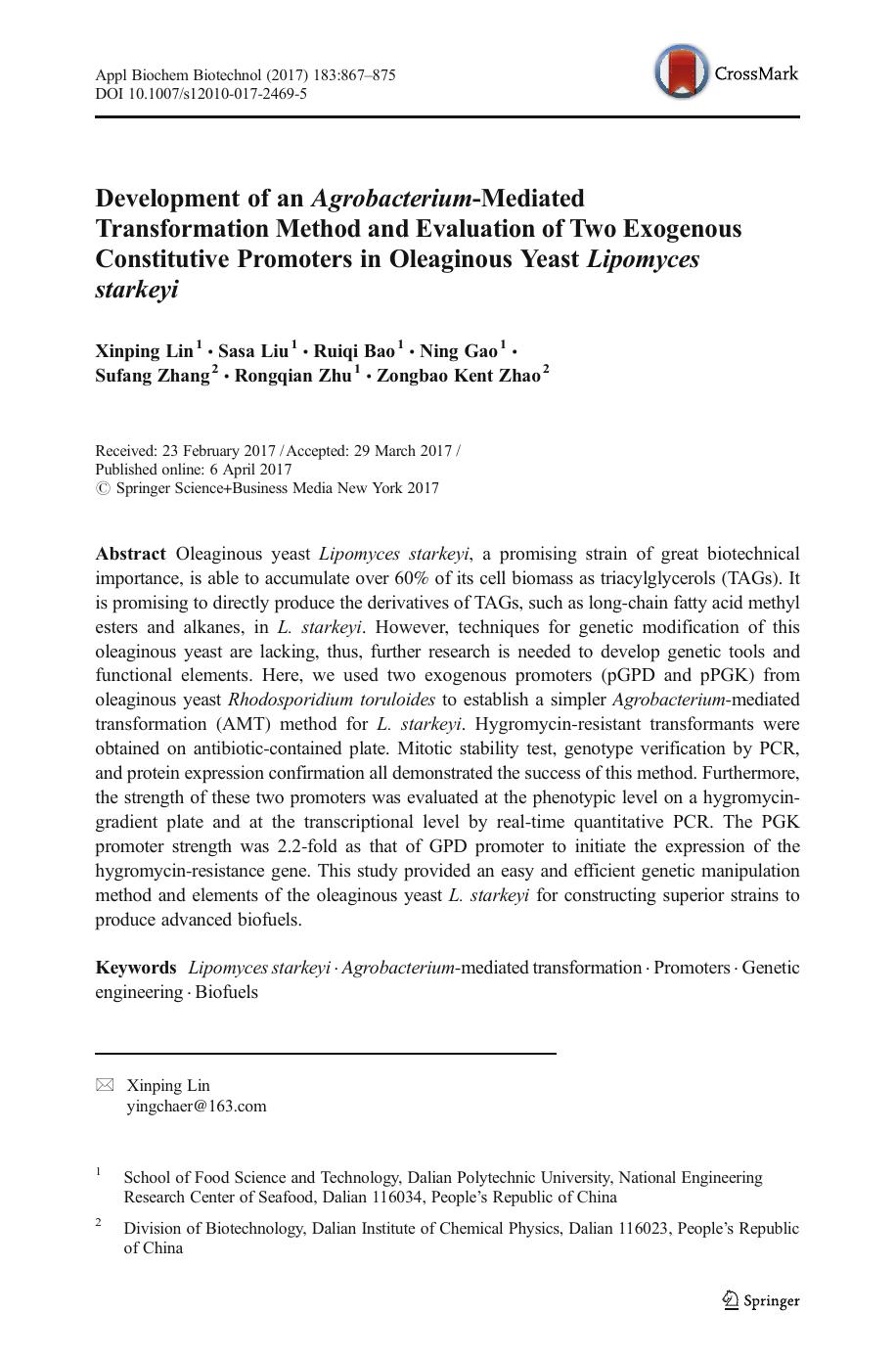 Development of an Agrobacterium-Mediated Transformation Method and Evaluation of Two Exogenous Constitutive Promoters in Oleaginous Yeast Lipomyces starkeyi by Xinping Lin & Sasa Liu & Ruiqi Bao & Ning Gao & Sufang Zhang & Rongqian Zhu & Zongbao Kent Zhao