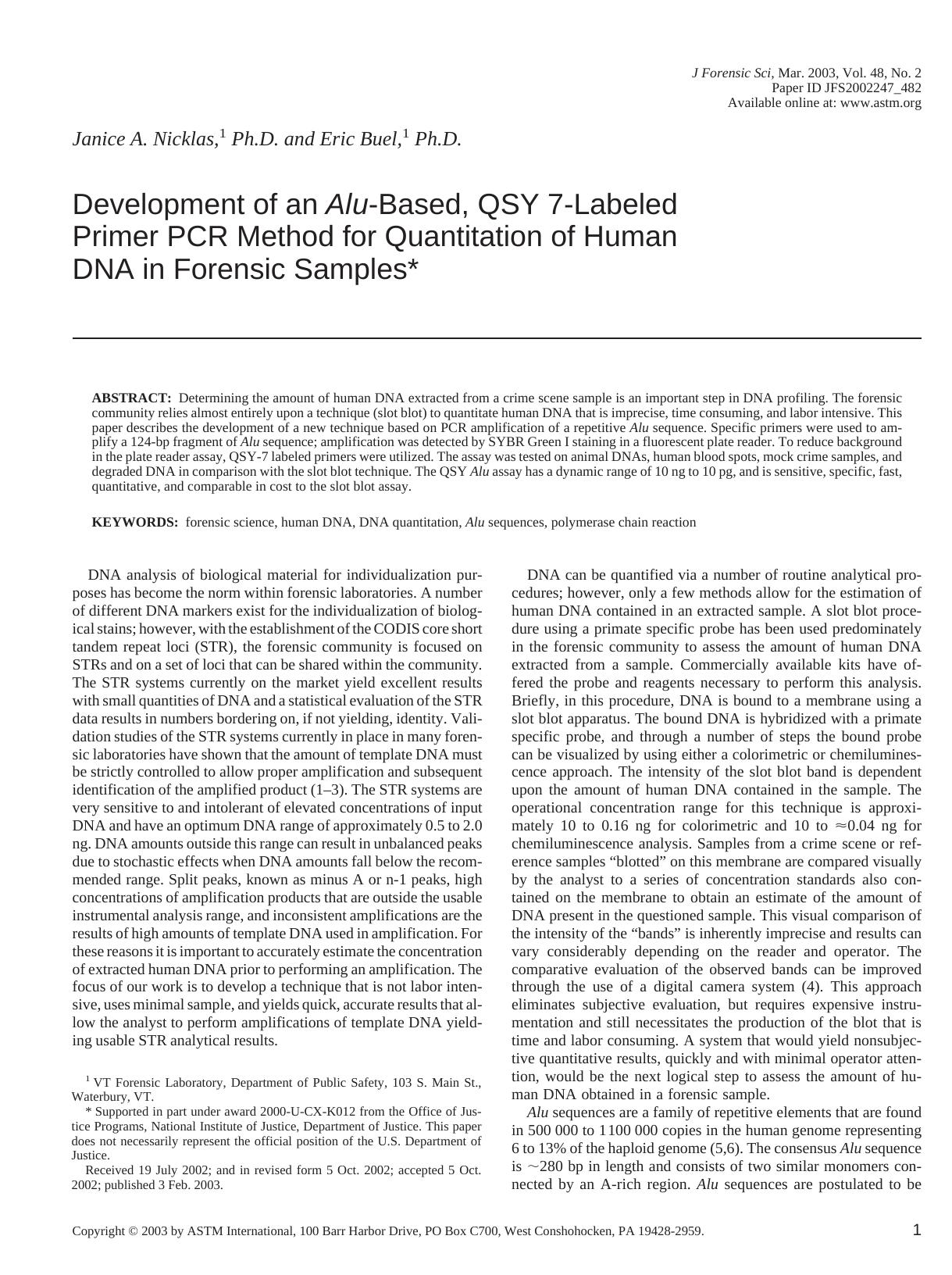 Development of an Alu-based, QSY 7-labeled primer PCR method for quantitation of human DNA in forensic samples by Nicklas JA Buel E