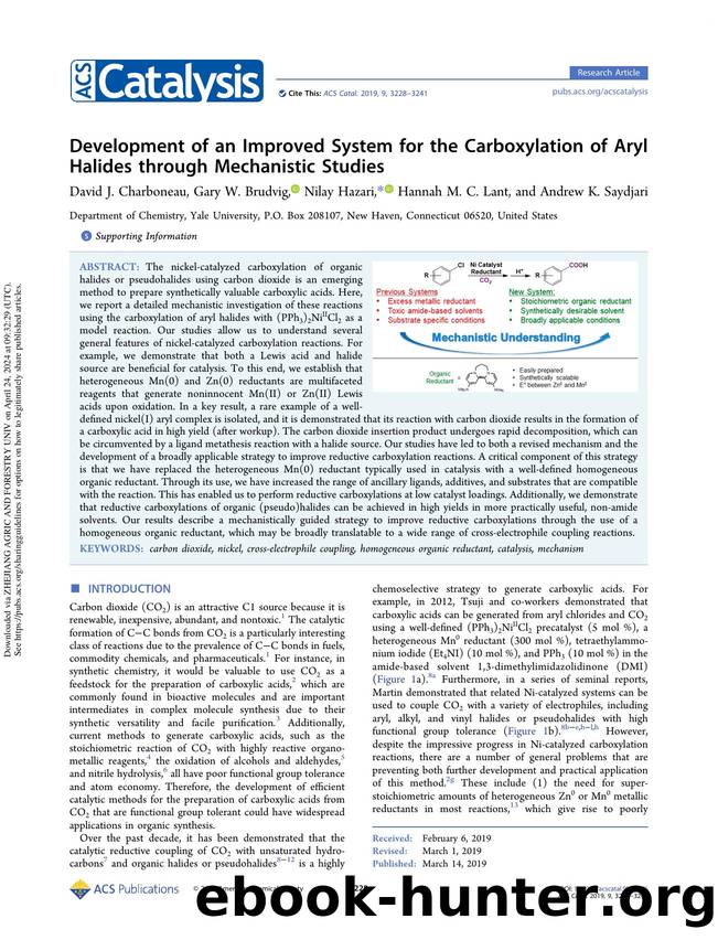 Development of an Improved System for the Carboxylation of Aryl Halides through Mechanistic Studies by David J. Charboneau Gary W. Brudvig Nilay Hazari Hannah M. C. Lant & Andrew K. Saydjari