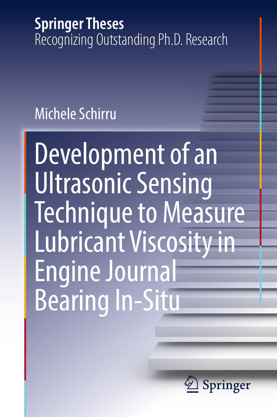 Development of an Ultrasonic Sensing Technique to Measure Lubricant Viscosity in Engine Journal Bearing In-Situ by Unknow