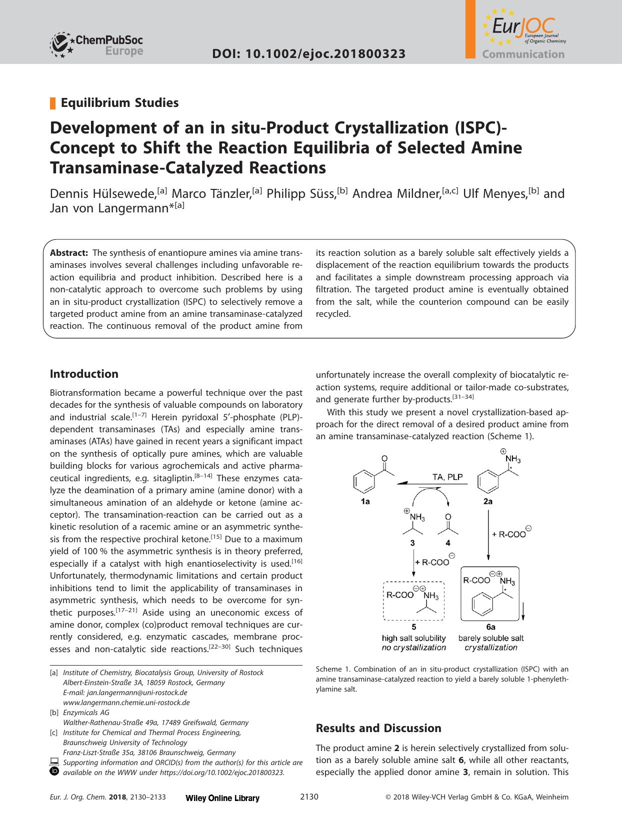 Development of an in situ&#x02010;Product Crystallization (ISPC)&#x02010;Concept to Shift the Reaction Equilibria of Selected Amine Transaminase&#x02010;Catalyzed Reactions by Unknown