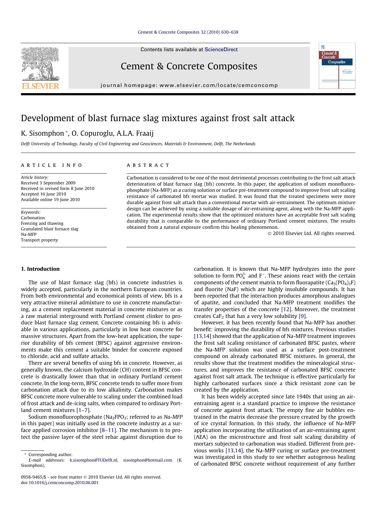 Development of blast furnace slag mixtures against frost salt attack by K. Sisomphon & O. Copuroglu & A.L.A. Fraaij