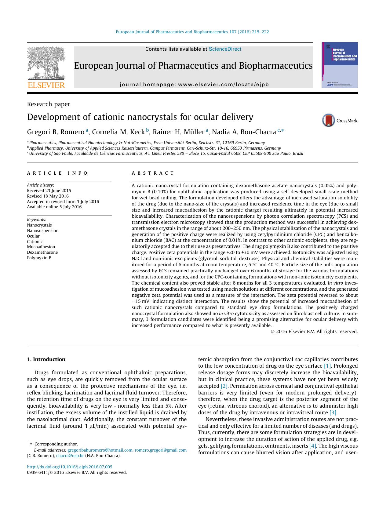 Development of cationic nanocrystals for ocular delivery by Gregori B. Romero & Cornelia M. Keck & Rainer H. Müller & Nadia A. Bou-Chacra