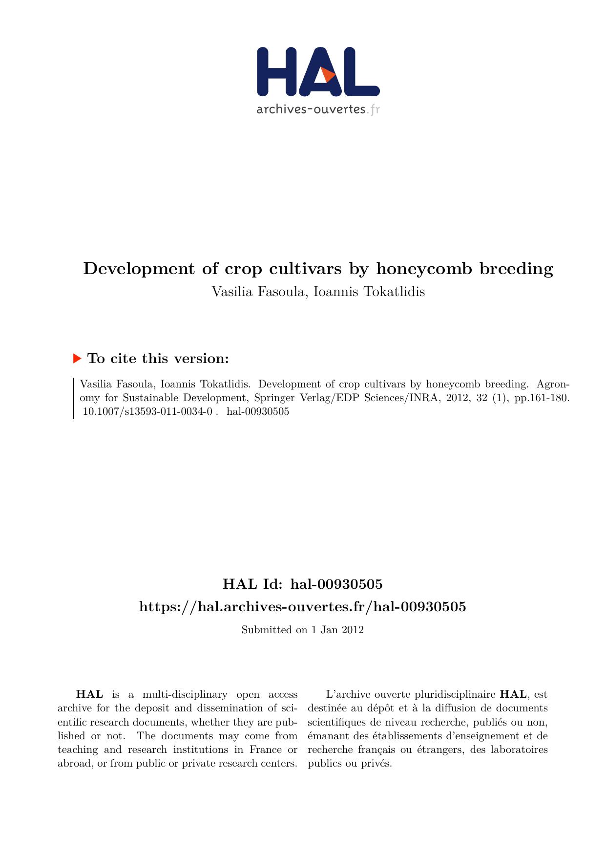 Development of crop cultivars by honeycomb breeding by Vasilia Fasoula Ioannis Tokatlidis