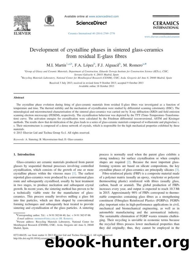 Development of crystalline phases in sintered glass-ceramics from residual E-glass fibres by M.I. Martín & F.A. López & F.J. Alguacil & M. Romero