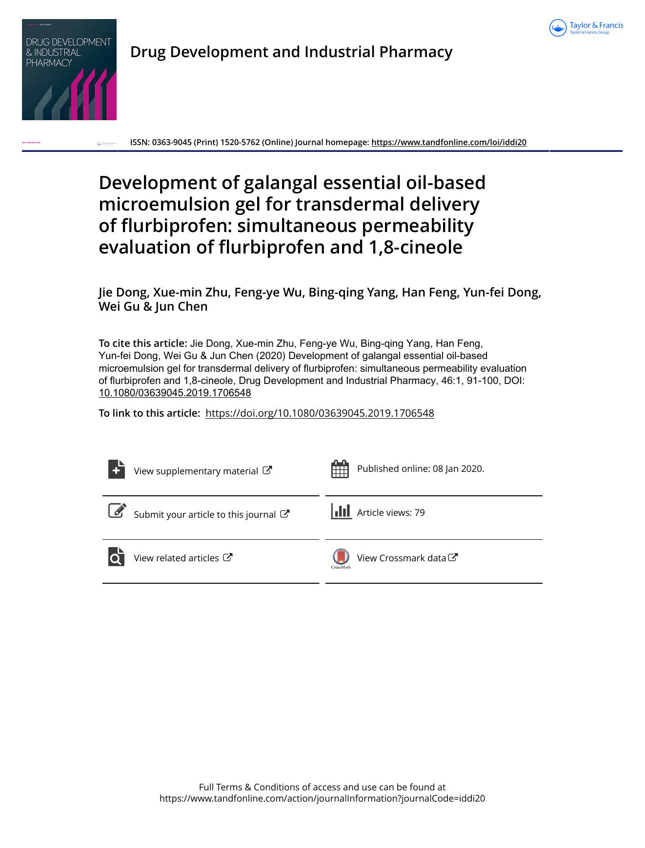 Development of galangal essential oil-based microemulsion gel for transdermal delivery of flurbiprofen: simultaneous permeability evaluation of flurbiprofen and 1,8-cineole by Dong Jie & Zhu Xue-min & Wu Feng-ye & Yang Bing-qing & Feng Han & Dong Yun-fei & Gu Wei & Chen Jun