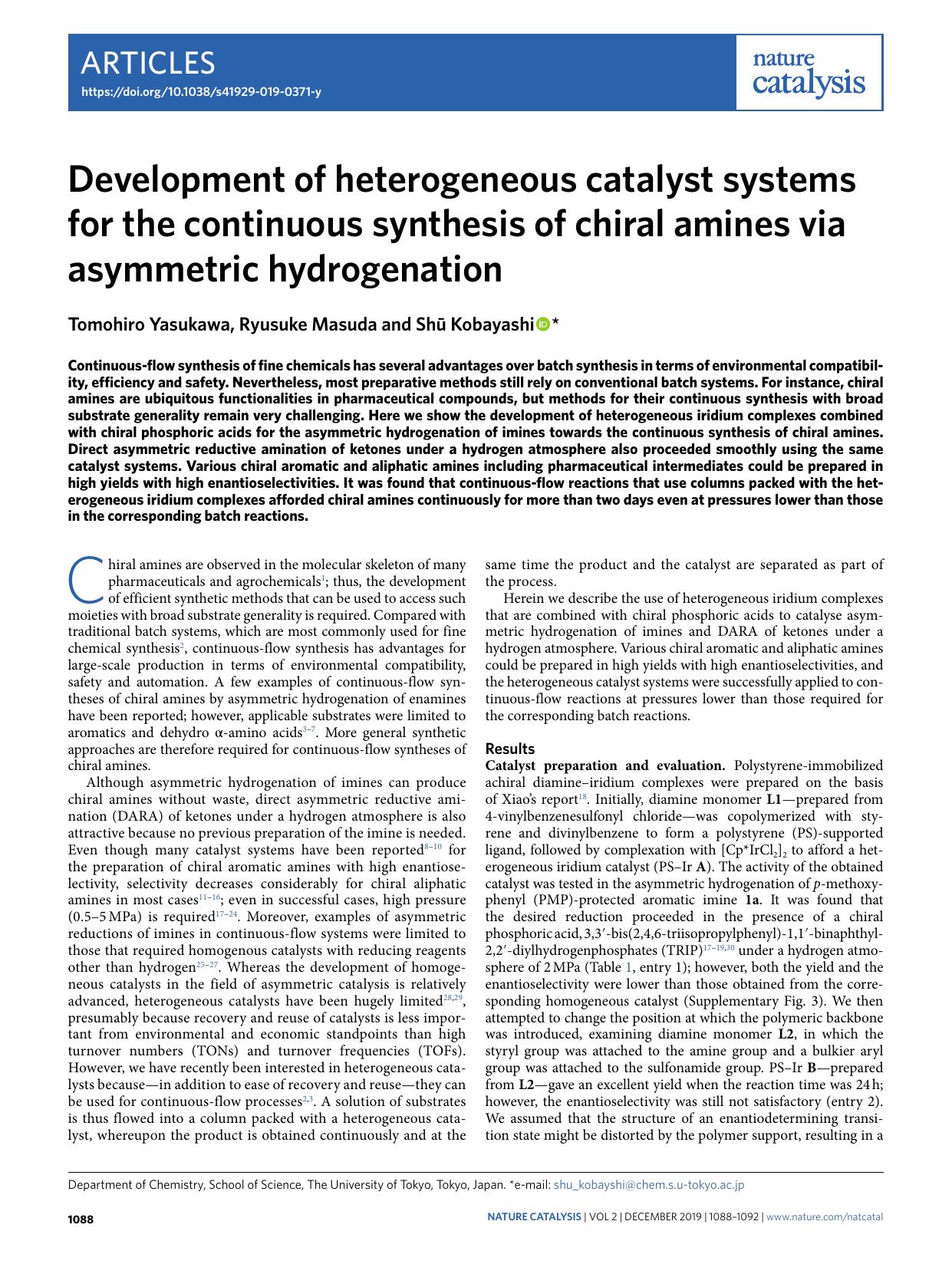 Development of heterogeneous catalyst systems for the continuous synthesis of chiral amines via asymmetric hydrogenation by Tomohiro Yasukawa & Ryusuke Masuda & Shū Kobayashi