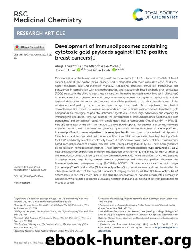 Development of immunoliposomes containing cytotoxic gold payloads against HER2-positive breast cancers by Afruja Ahad & Fatima Aftab & Alexa Michel & Jason S. Lewis & Maria Contel