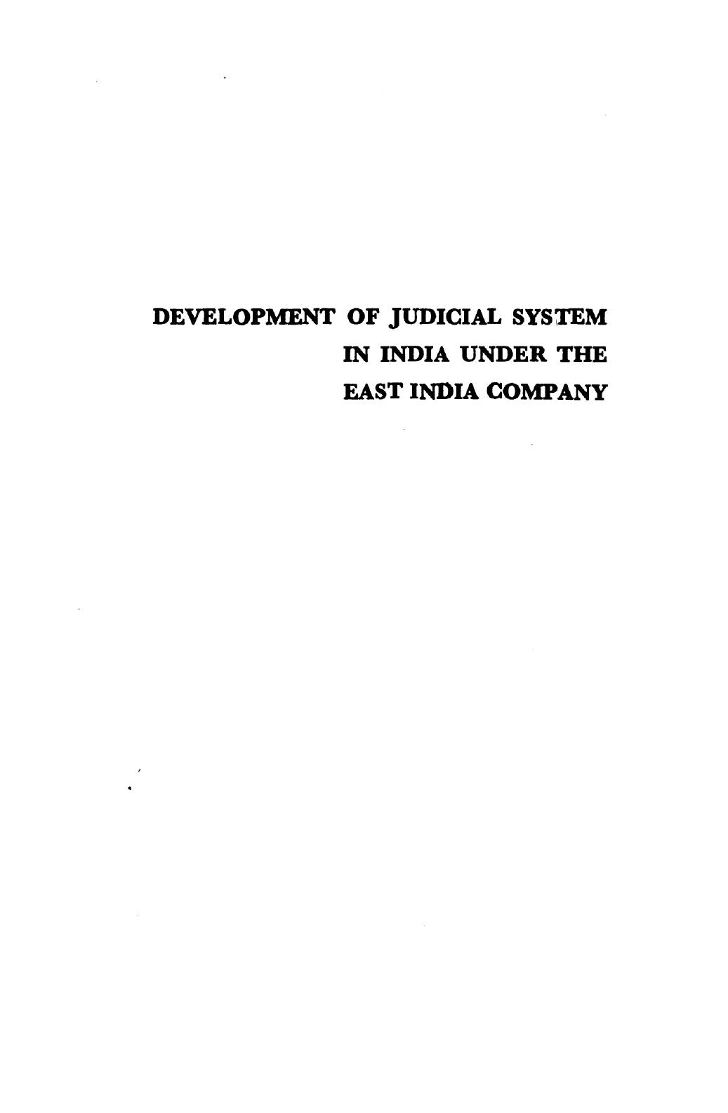 Development of judicial system in India under the East India Company, 1833-1858 by Ramesh Chandra Srivastava
