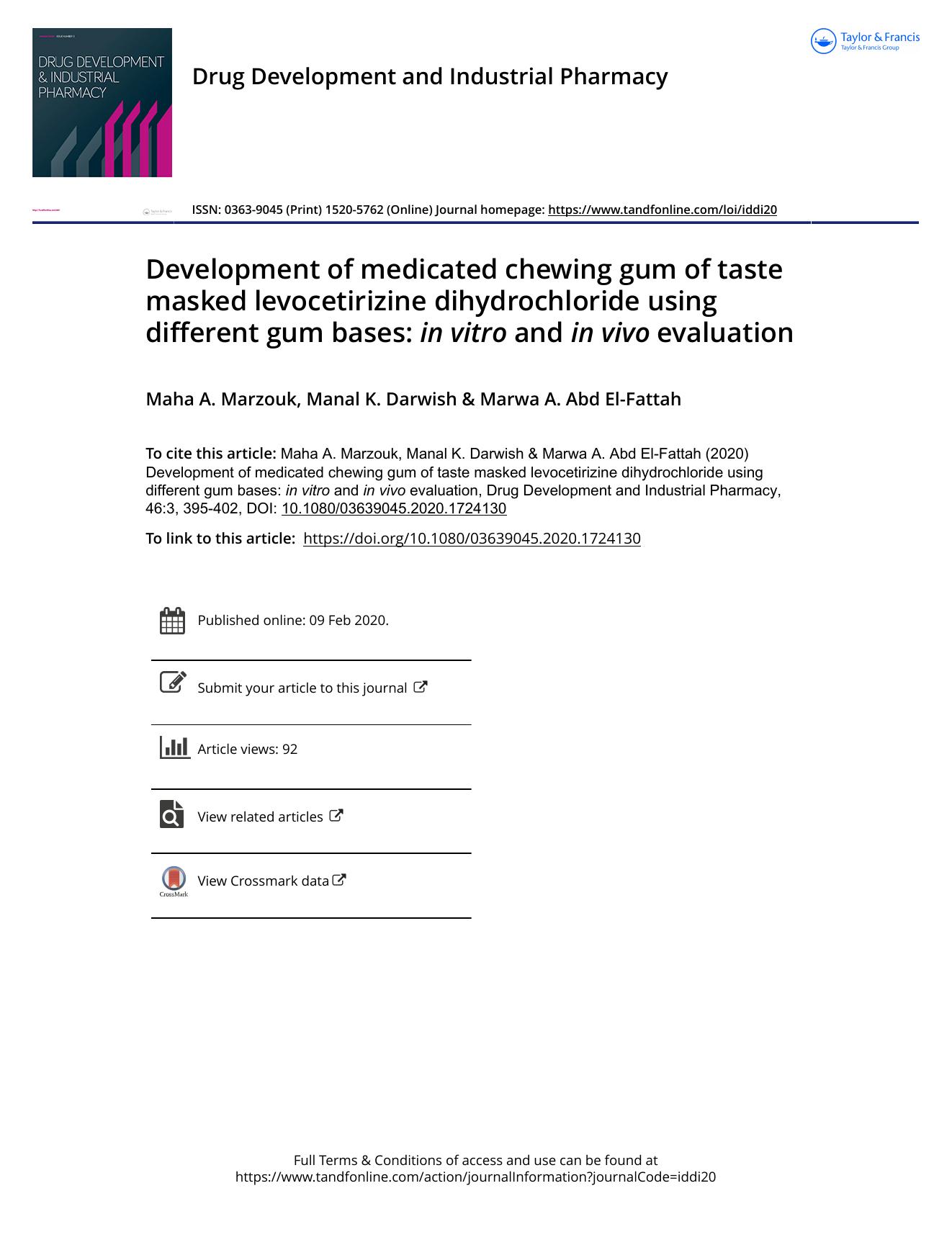 Development of medicated chewing gum of taste masked levocetirizine dihydrochloride using different gum bases: inÂ vitro and inÂ vivo evaluation by Marzouk Maha A. & Darwish Manal K. & Abd El-Fattah Marwa A