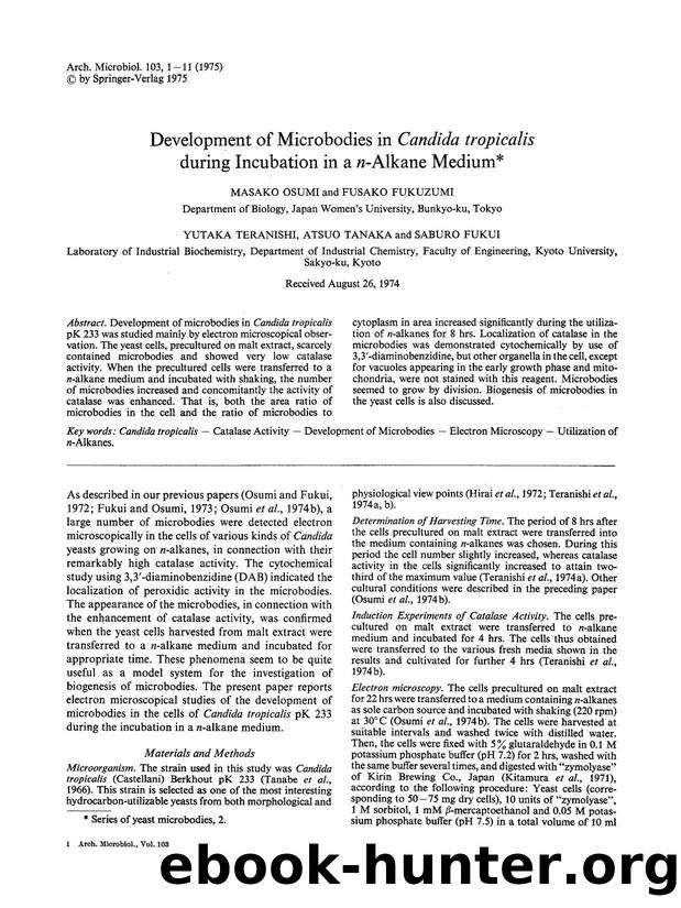 Development of microbodies in <Emphasis Type="Italic">Candida tropicalis<Emphasis> during incubation in a <Emphasis Type="Italic">n<Emphasis>-alkane medium by Unknown