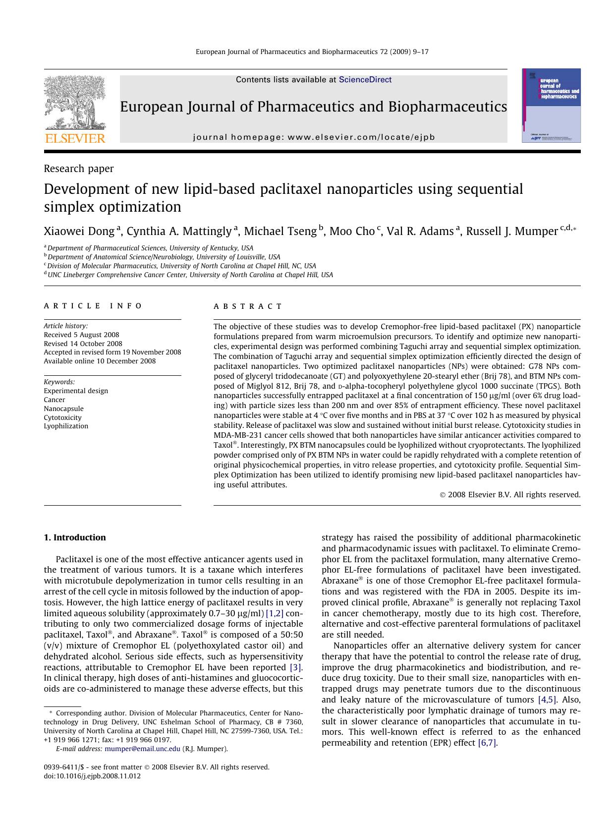 Development of new lipid-based paclitaxel nanoparticles using sequential simplex optimization by Xiaowei Dong; Cynthia A. Mattingly; Michael Tseng; Moo Cho; Val R. Adams; Russell J. Mumper