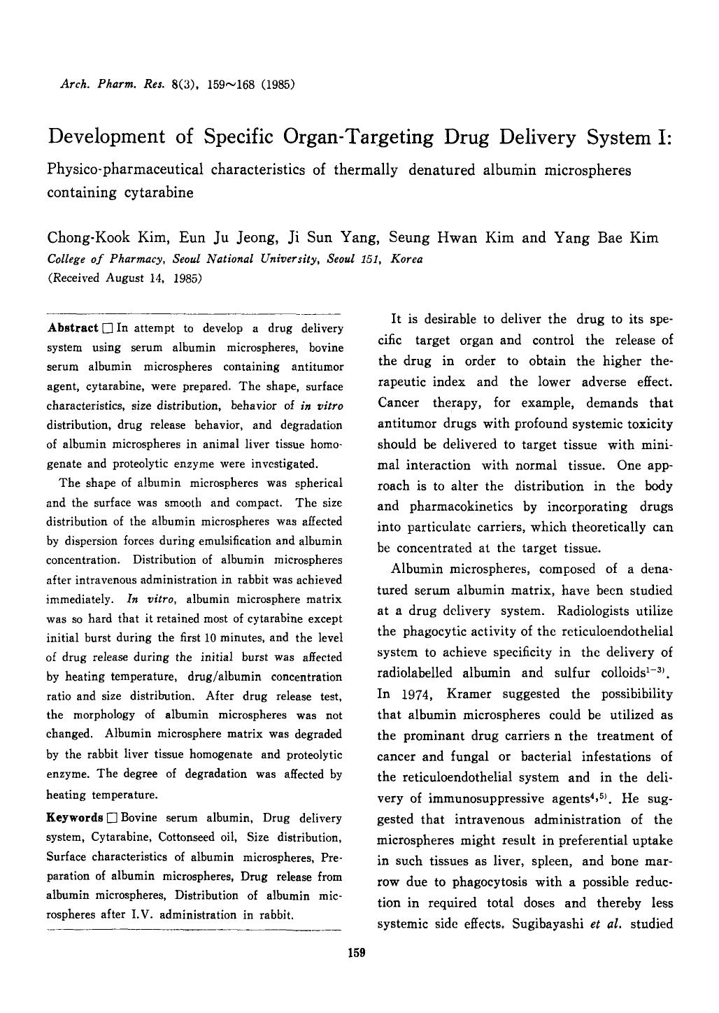 Development of specific organ-targeting drug delivery system I: Physico-pharmaceutical characteristics of thermally denatured albumin microspheres containing cytarabine by Unknown