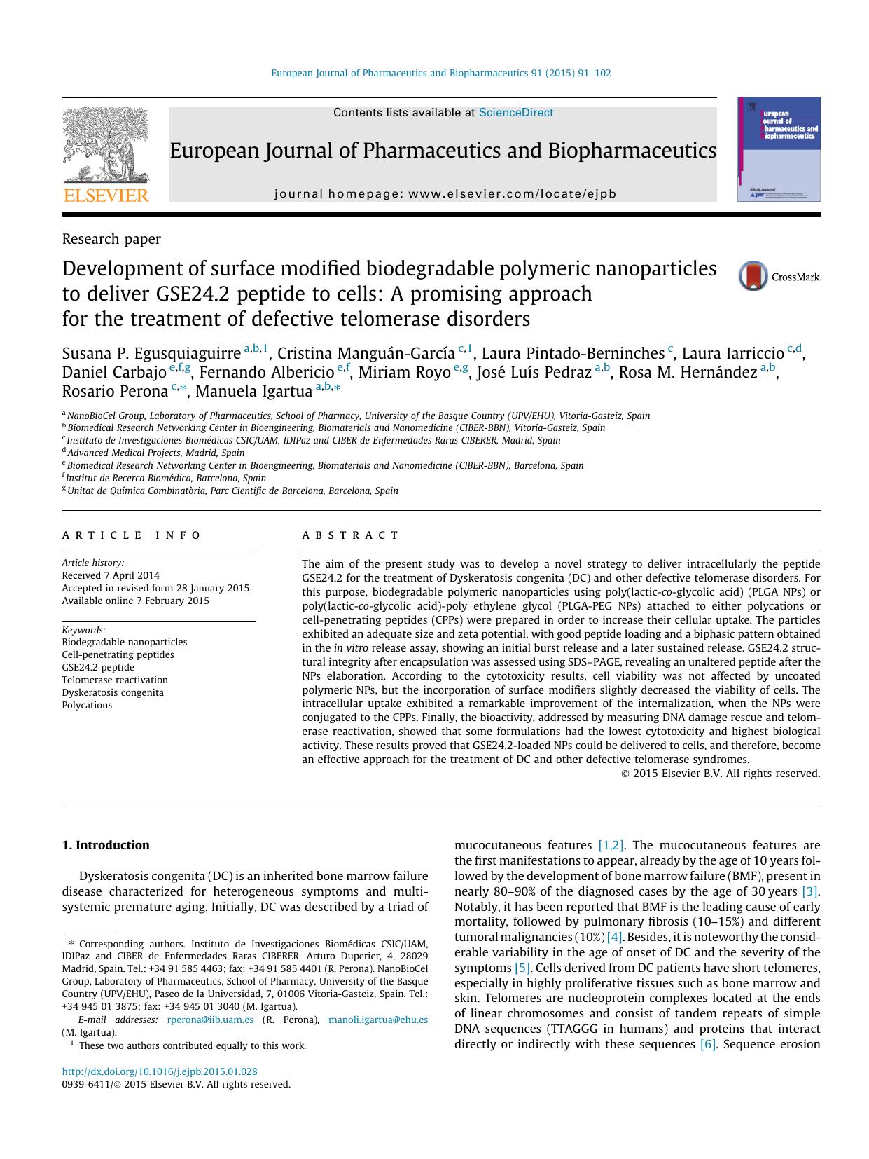 Development of surface modified biodegradable polymeric nanoparticles to deliver GSE24.2 peptide to cells: A promising approach for the treatment of defective telomerase disorders by unknow