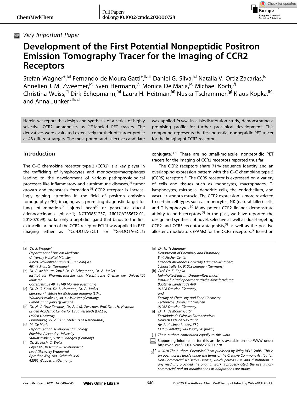 Development of the First Potential Nonpeptidic Positron Emission Tomography Tracer for the Imaging of CCR2 Receptors by Unknown