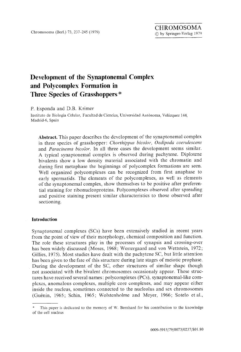 Development of the synaptonemal complex and polycomplex formation in three species of grasshoppers by Unknown